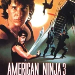 فيلم American Ninja 3: Blood Hunt 1989 مترجم