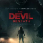 فيلم Devil Beneath 2023 مترجم