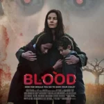 فيلم Blood 2022 مترجم