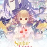 انمي Sugar Apple Fairy Tale الموسم الاول الحلقة 2 الثانية مترجمة