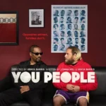 فيلم You People 2023 مترجم