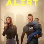 مسلسل Alert الموسم الاول الحلقة 3 الثالثة مترجمة