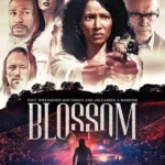 فيلم Blossom 2023 مترجم