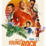 مسلسل Young Rock الموسم الثالث الحلقة 10 العاشرة مترجمة