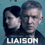 مسلسل Liaison الموسم الاول الحلقة 1 الاولى مترجمة