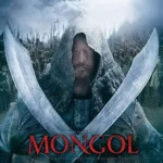 فيلم Mongol: The Rise Of Genghis Khan 2007 مترجم
