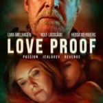 فيلم Love Proof 2022 مترجم