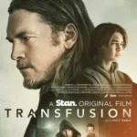 فيلم Transfusion 2023 مترجم