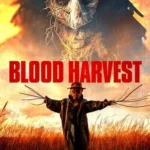 مسلسل Blood Harvest 2023 مترجم