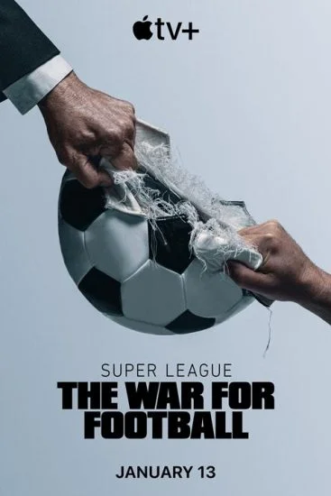 مسلسل Super League: The War For Football الموسم الاول الحلقة 1 الاولي مترجمة