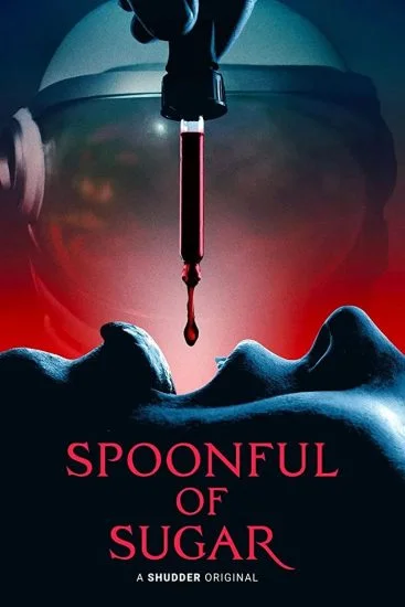 فيلم Spoonful Of Sugar 2022 مترجم