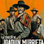 مسلسل The Head Of Joaquín Murrieta الموسم الاول الحلقة 2 الثانية مترجمة
