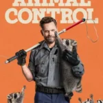 مسلسل Animal Control الموسم الاول الحلقة 1 الاولي مترجمة