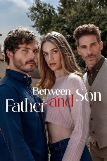 مسلسل Between Father And Son الموسم الاول الحلقة 1 الاولي مترجمة