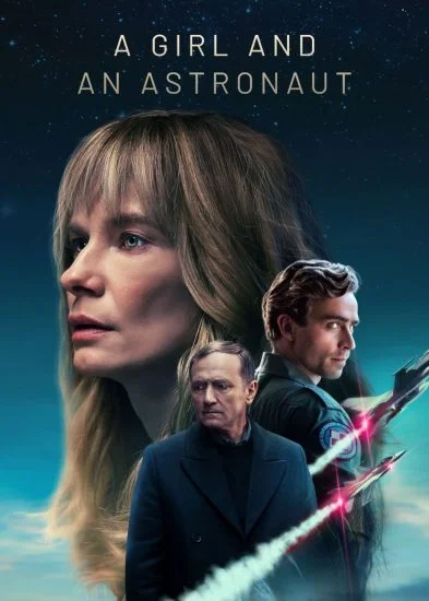 مسلسل A Girl And An Astronaut الموسم الاول الحلقة 1 الاولي مترجمة